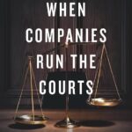 Brendan Ballou on How Forced Arbitration Became America’s Secret Justice System