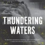 Christen Civiletto on Thundering Waters: The Toxic Legacy of Niagara Falls